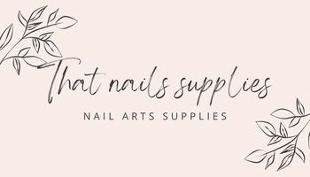 That nails supplies