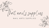 That nails supplies